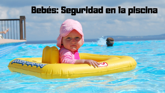 Seguridad en la flotación piscinas con bebés