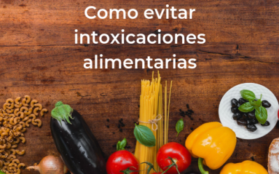 Como evitar intoxicaciones alimentarias